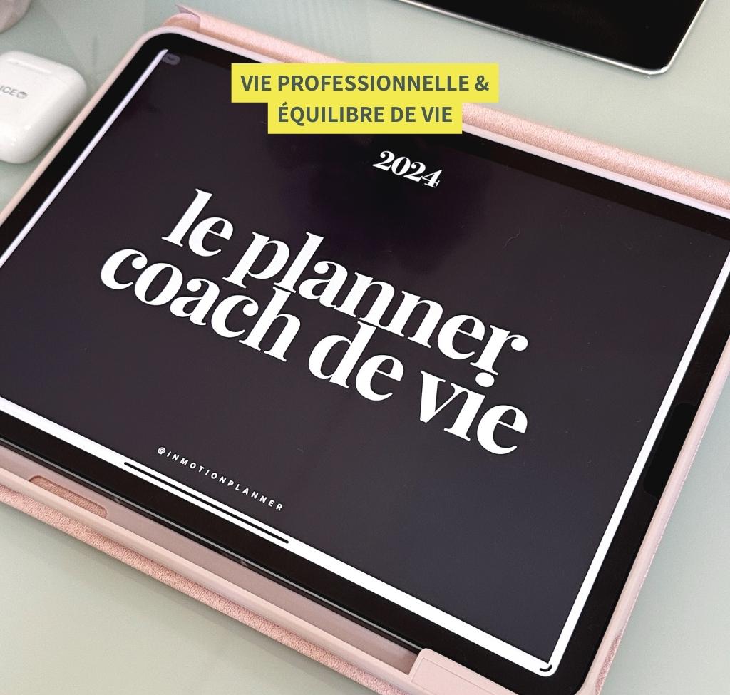 2024 Le Planner Coach de Vie - Planner digital horizontal