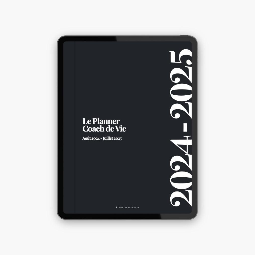 2024 - 2025 Planner digital - Le Planner Coach de Vie - Vertical - InMotion Planner