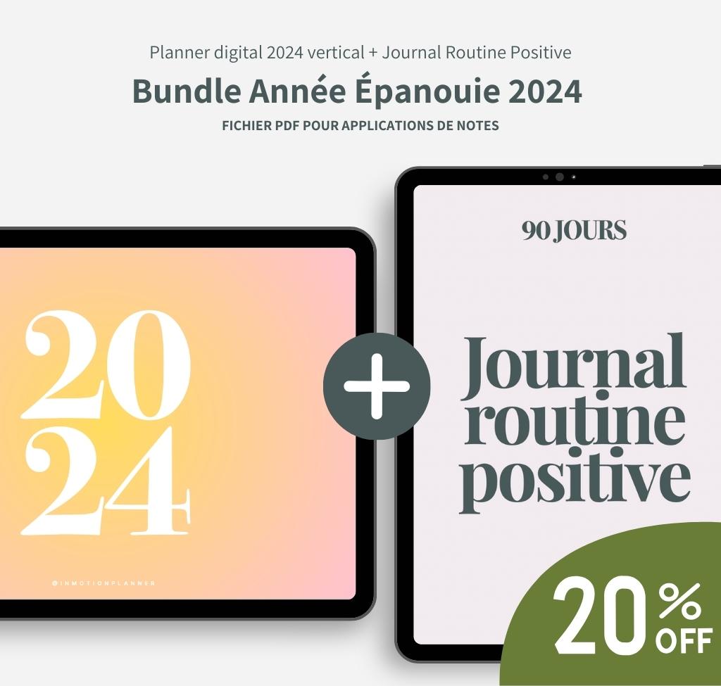 Bundle Année Épanouie (Planner digital 2024 horizontal + Journal Routine Positive)