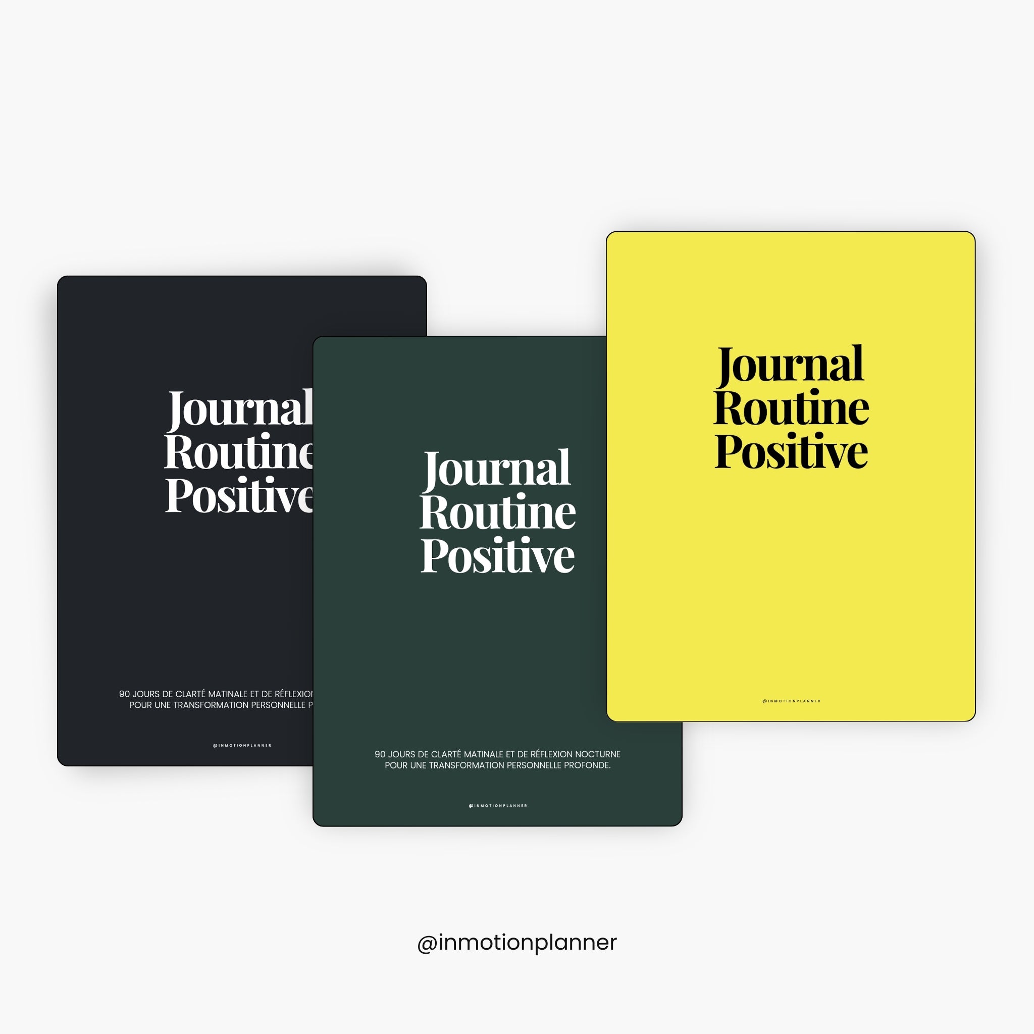 Positive Routine Journal - 90 days (French)