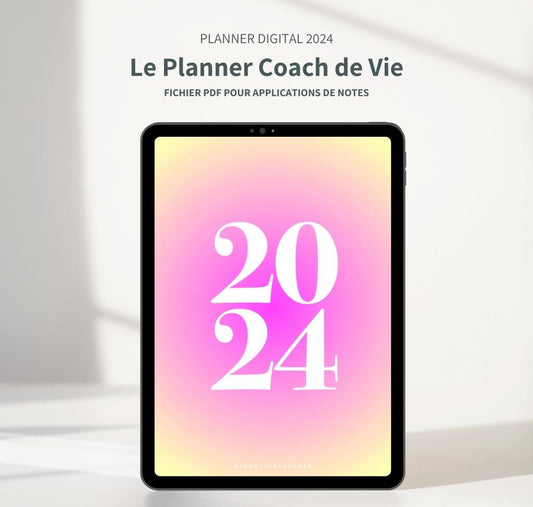 2024 Le Planner Coach de Vie - Planner digital vertical