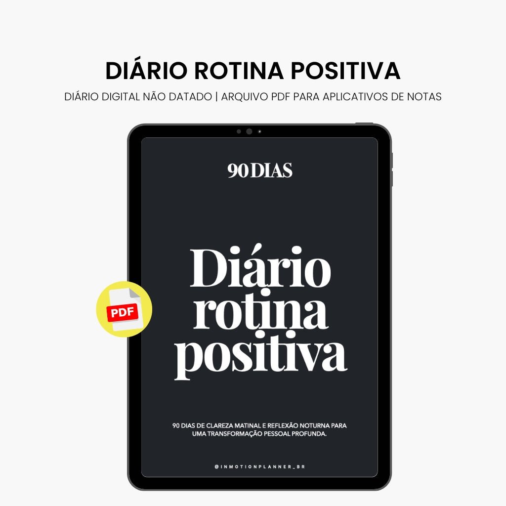 Diário Rotina Positiva - 90 dias | Diário digital em português - InMotion Planner