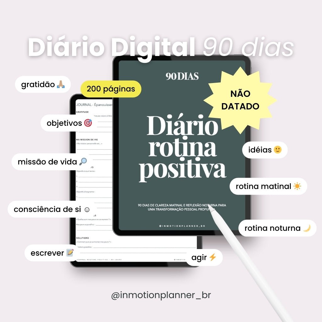 Diário Rotina Positiva - 90 dias | Diário digital em português - InMotion Planner