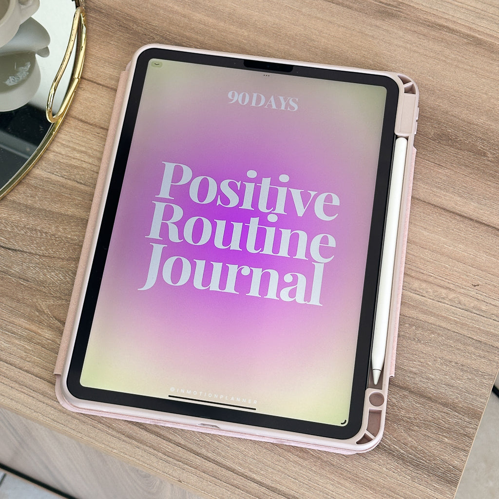 Positive Routine Journal - 90 days 